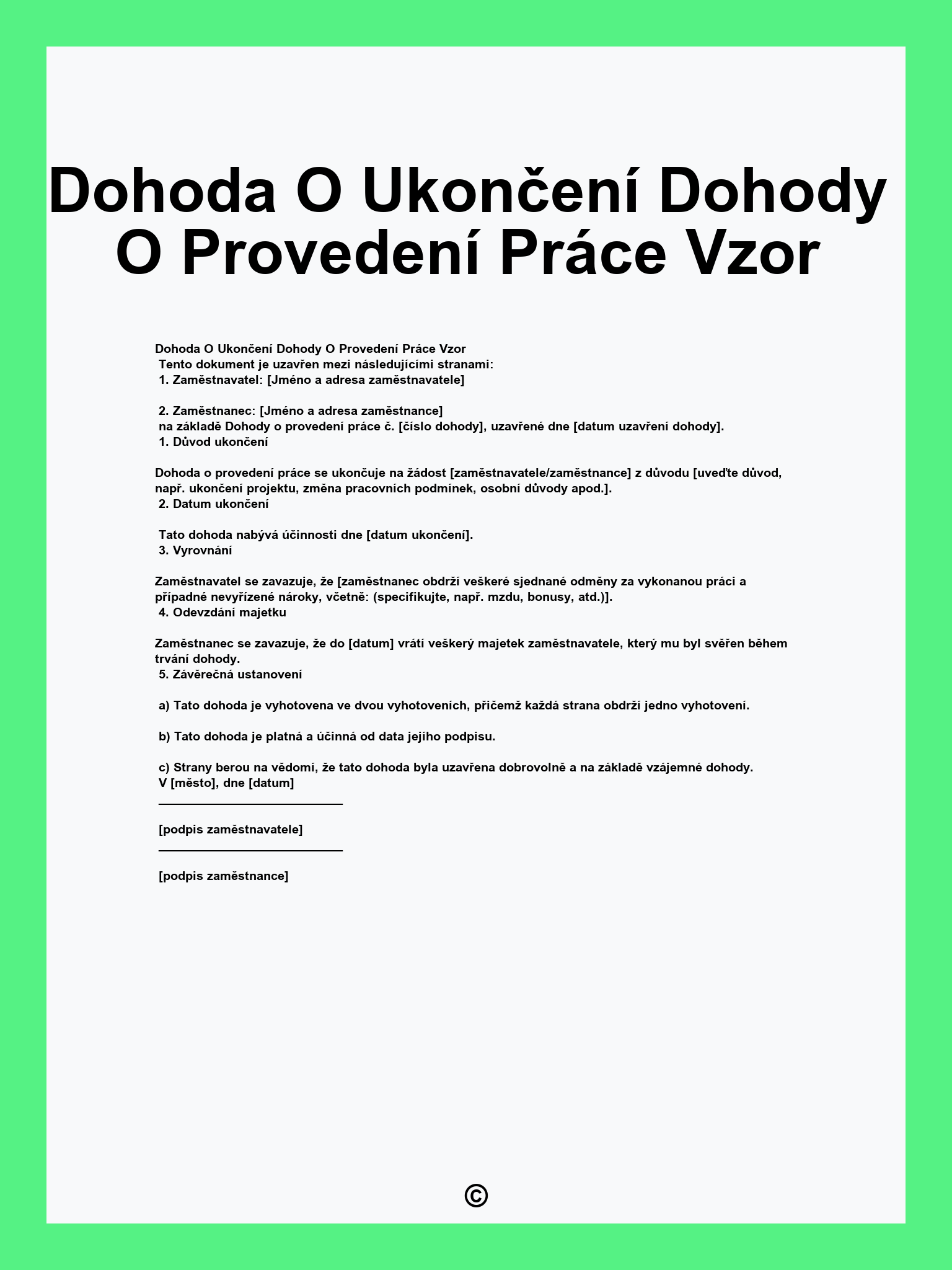 Dohoda O Ukončení Dohody O Provedení Práce Vzor