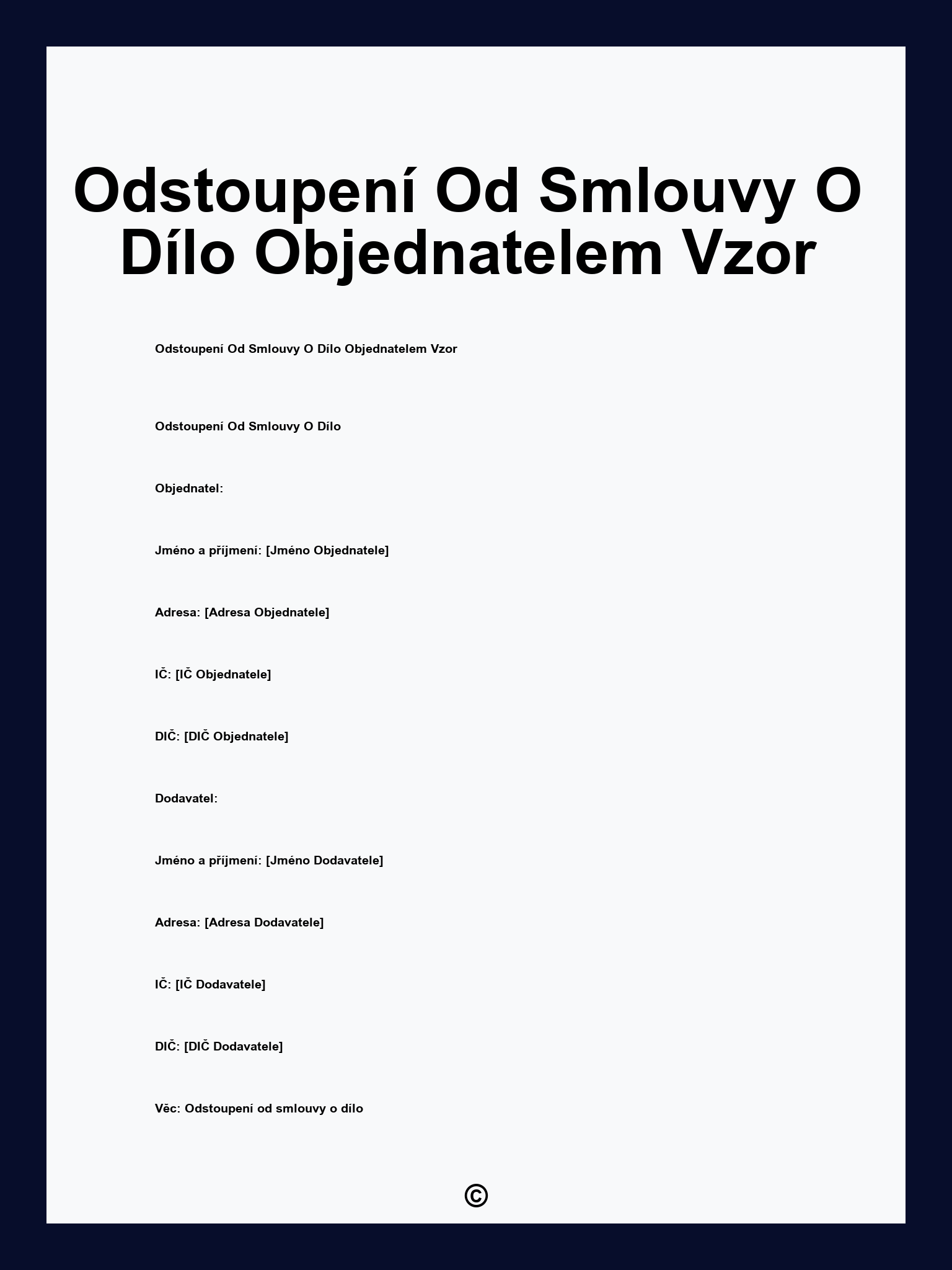 Odstoupení Od Smlouvy O Dílo Objednatelem Vzor