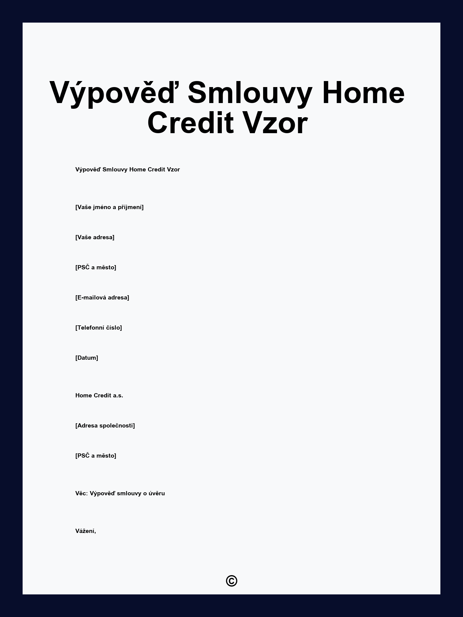 Výpověď Smlouvy Home Credit Vzor