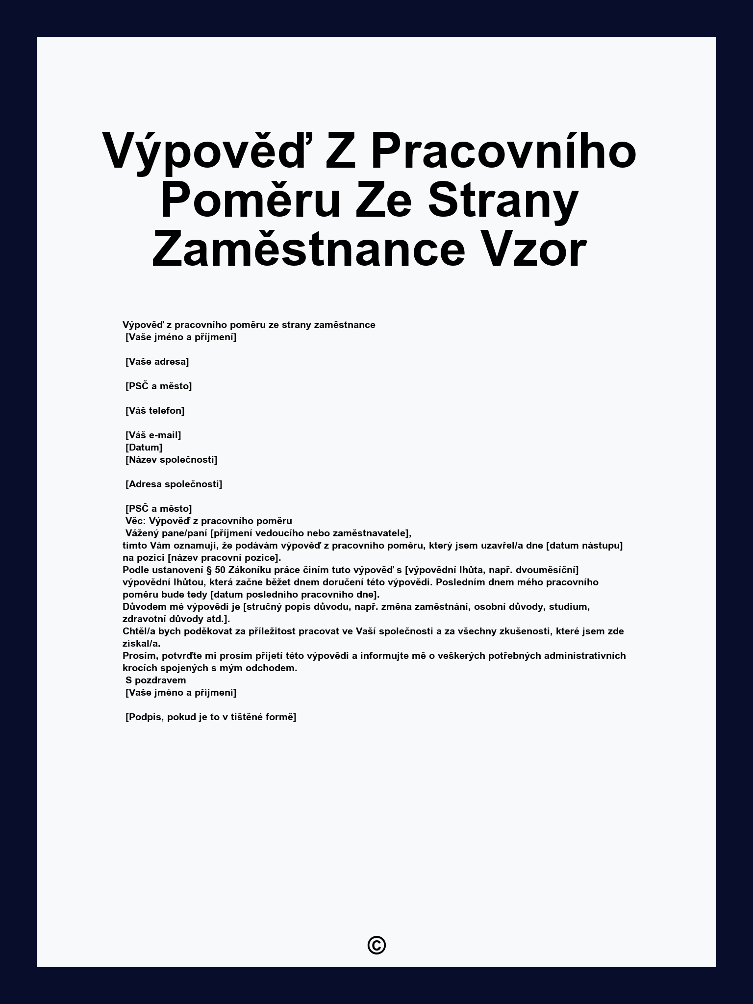 Výpověď Z Pracovního Poměru Ze Strany Zaměstnance Vzor